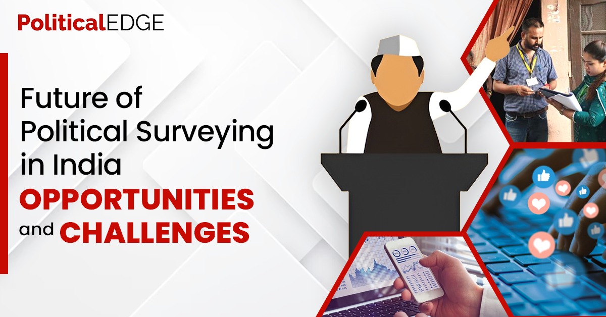 Future of Political Surveying in India